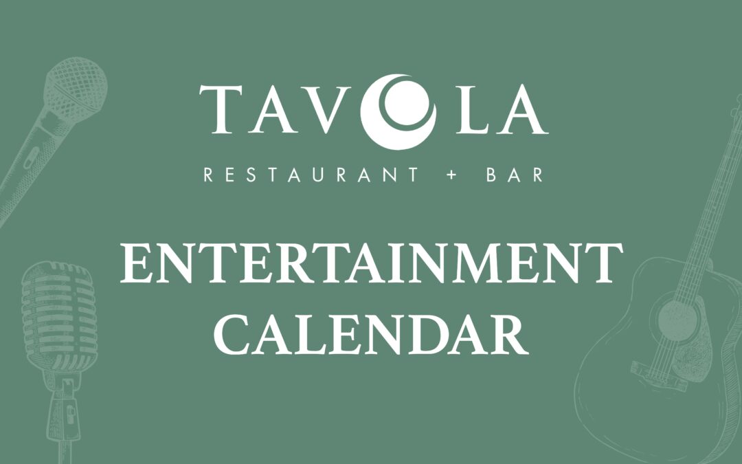 Live Music and Events at Tavola Restaurant + Bar